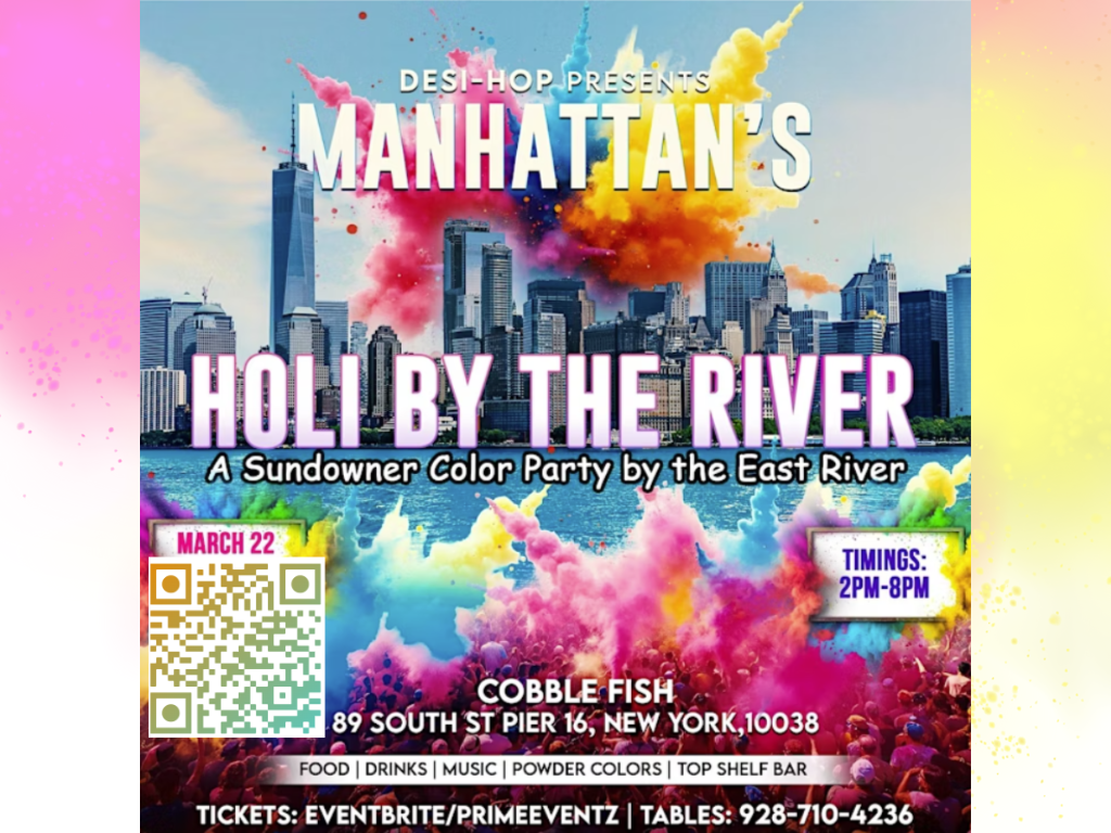 MANHATTAN BOLLYWOOD HOLI OUTDOOR FEST BY THE RIVER - MAR 22nd