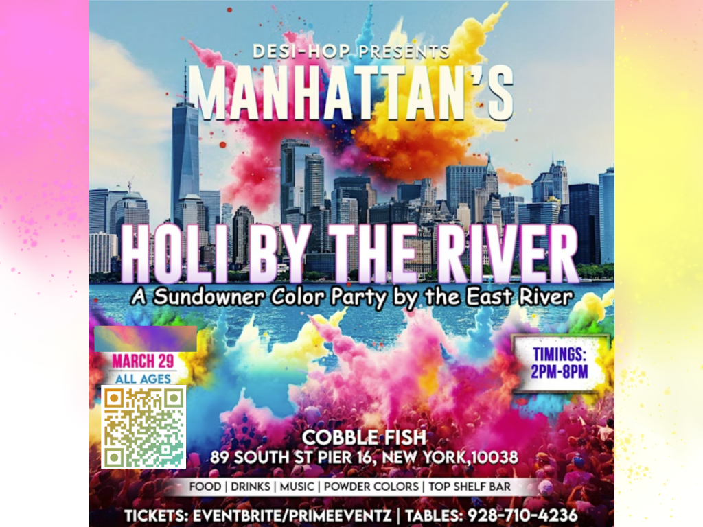 MANHATTAN BOLLYWOOD HOLI OUTDOOR FEST BY THE RIVER - MAR 29th