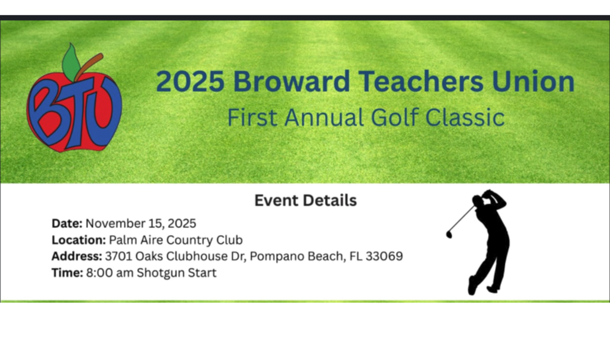 Broward Teacher Union - First Annual Golf Classic Tournament