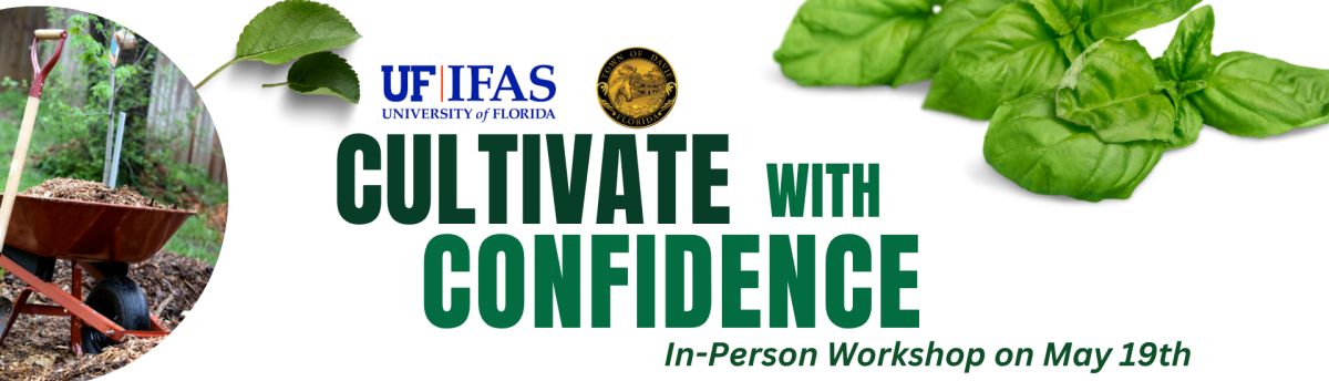 CULTIVATE WITH CONFIDENCE