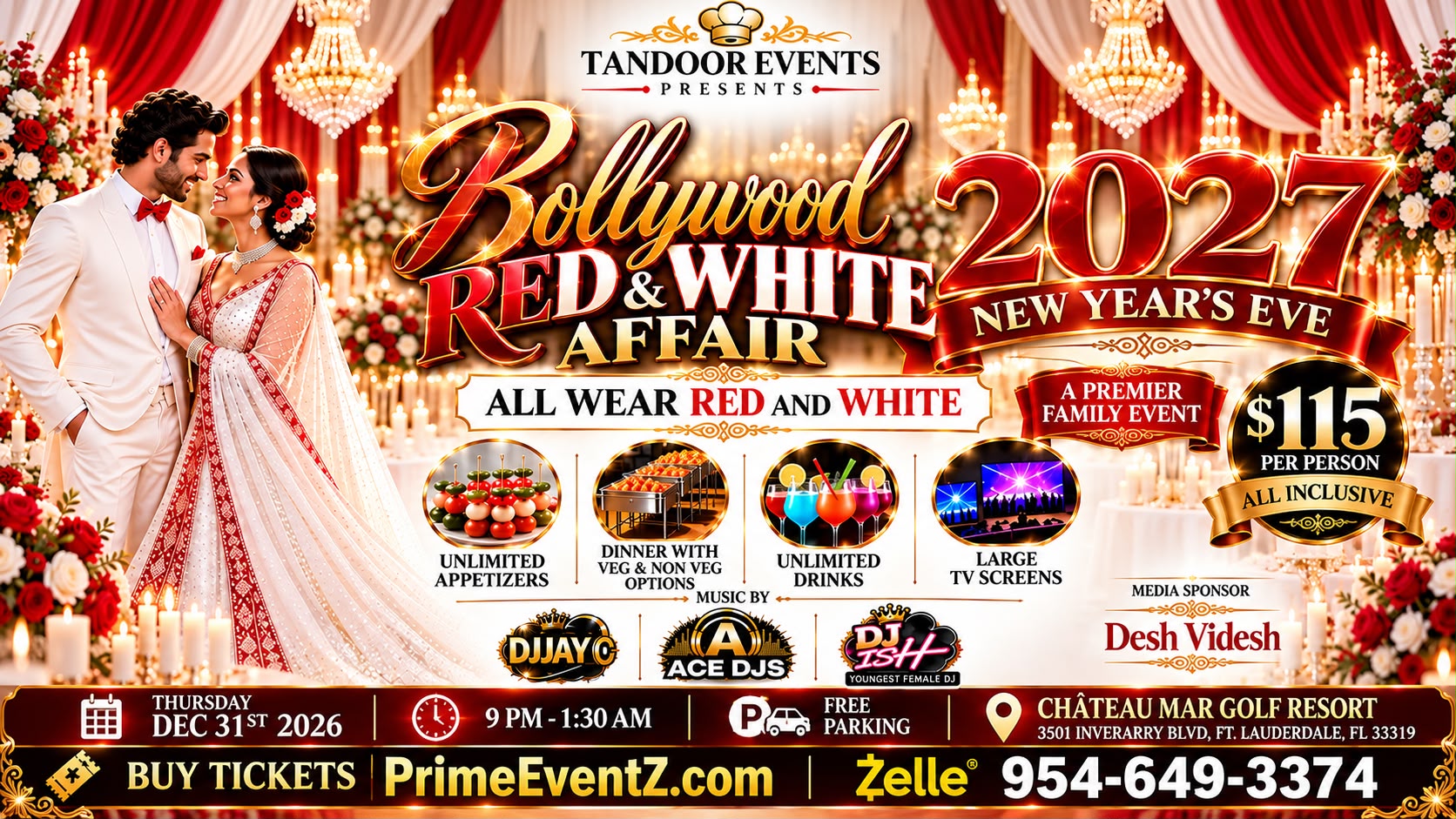 Bollywood RED & WHITE AFFAIR - NEW YEAR EVE DEC 31st, 2026