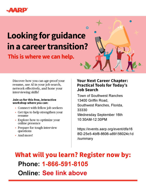 September 16 - AARP Your Next Career Chapter: Practical Tools for Today’s Job Search
